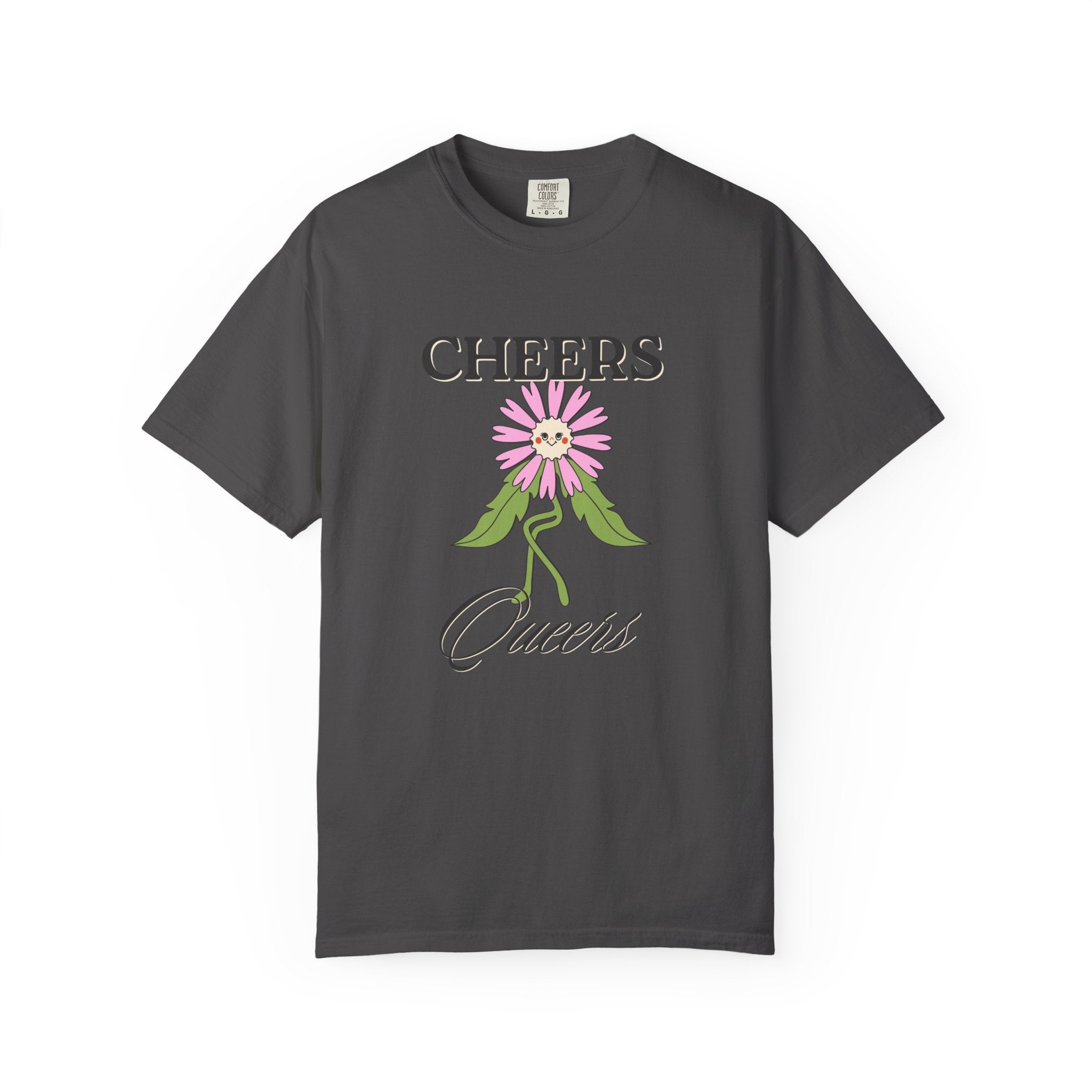 Cheers Queers Floral T-Shirt — Pride Friendly Graphic Tee