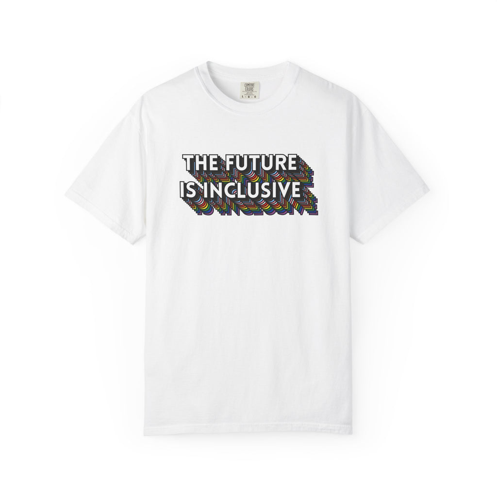 Inclusive Future T-Shirt — "The Future Is Inclusive" Graphic Tee