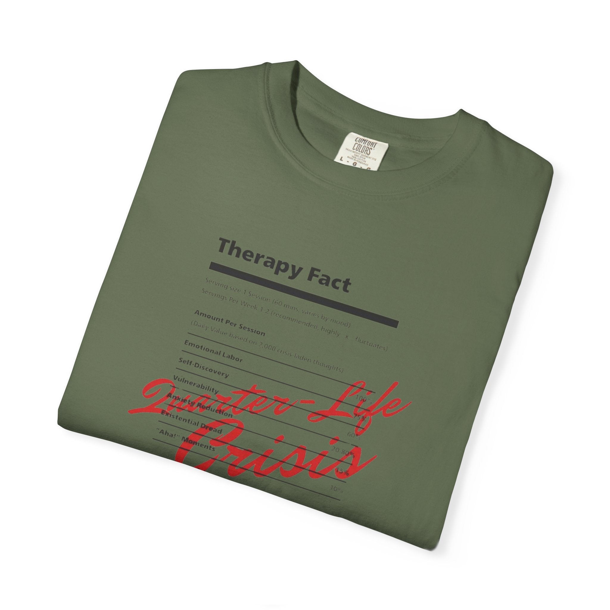 Therapy Fact "Quarter-Life Crisis" T-Shirt