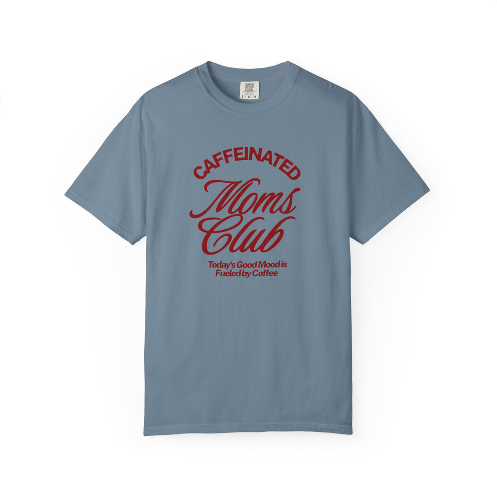 Caffeinated Moms Club T-Shirt — Retro Coffee Mom Tee