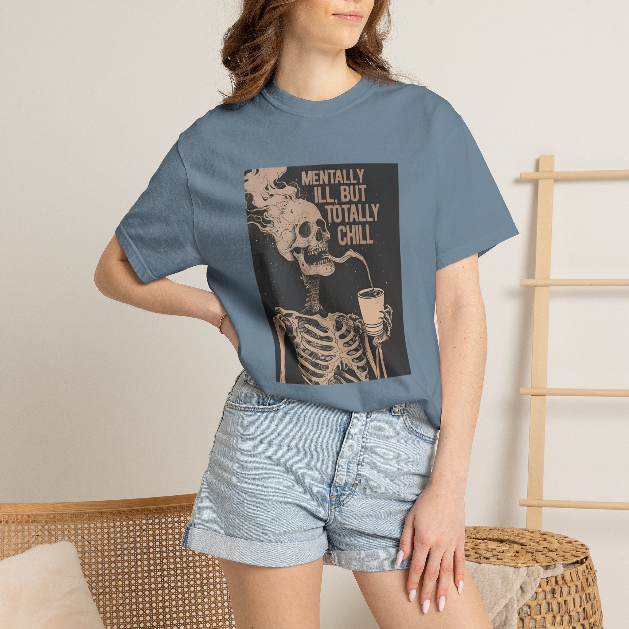 Mentally Ill But Totally Chill Skeleton T-Shirt