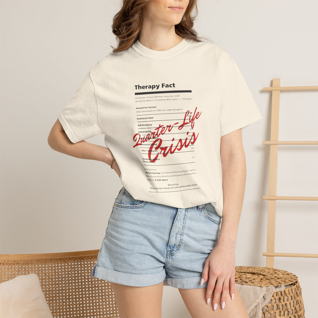 Therapy Fact "Quarter-Life Crisis" T-Shirt