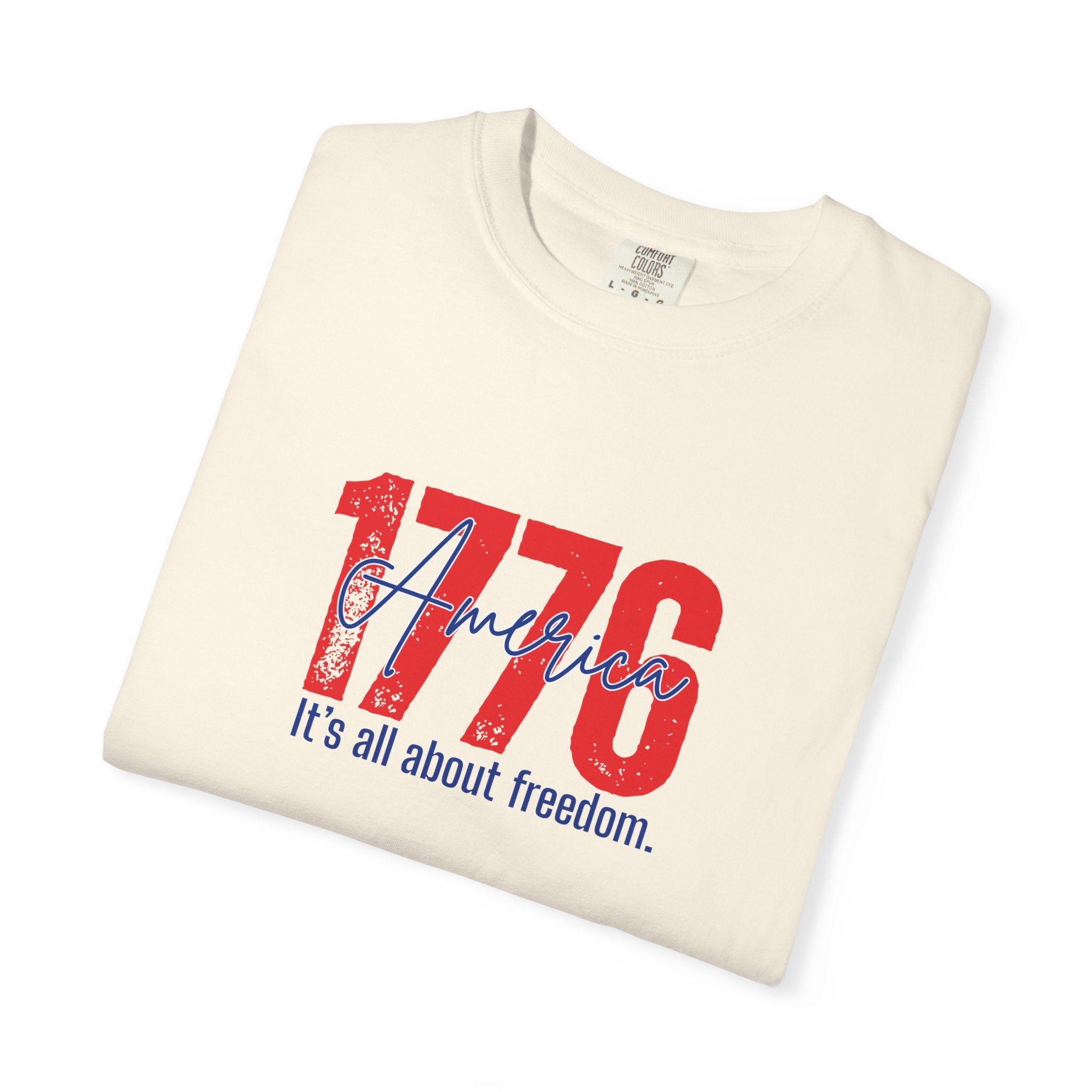1776 Freedom Tee - Patriotic American Independence Day T-Shirt