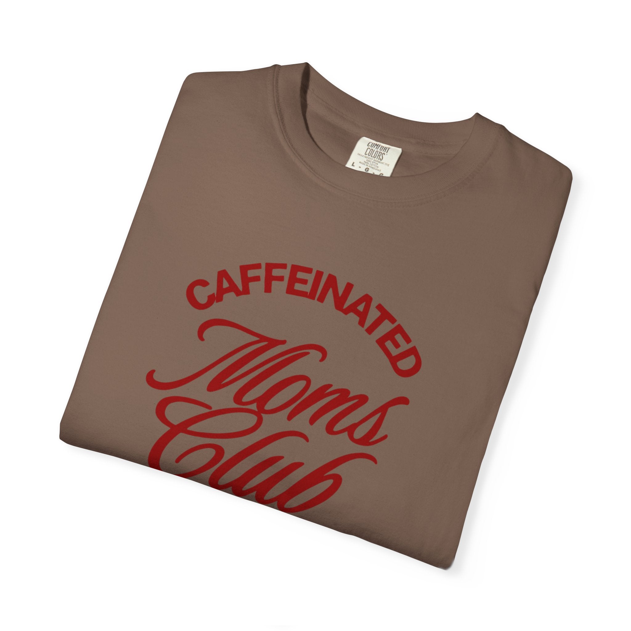 Caffeinated Moms Club T-Shirt — Retro Coffee Mom Tee