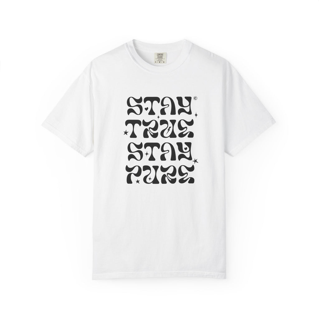 Stay True Stay Pure Graphic T-Shirt