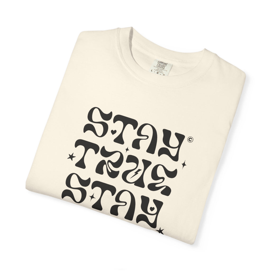 Stay True Stay Pure Graphic T-Shirt