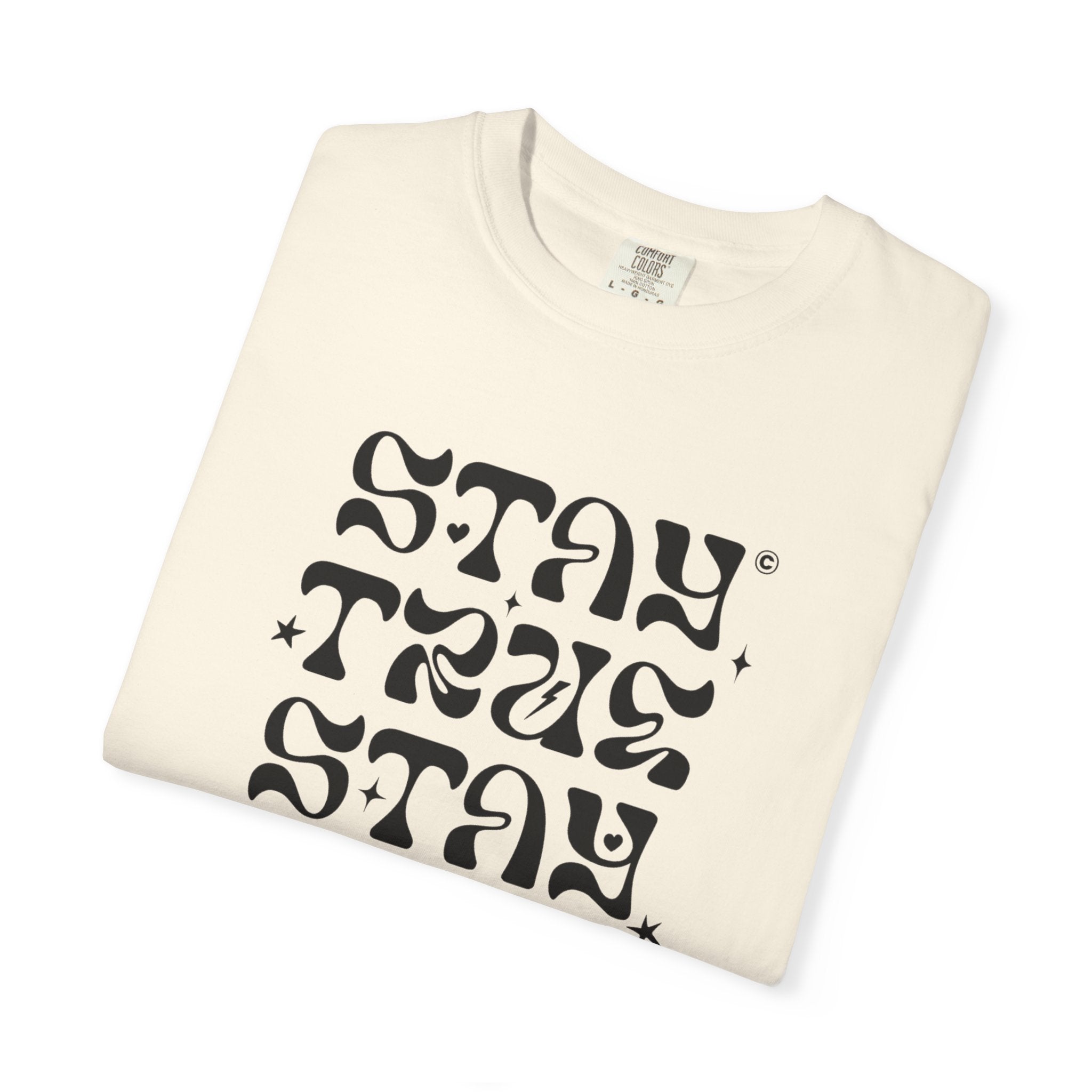 Stay True Stay Pure Graphic T-Shirt