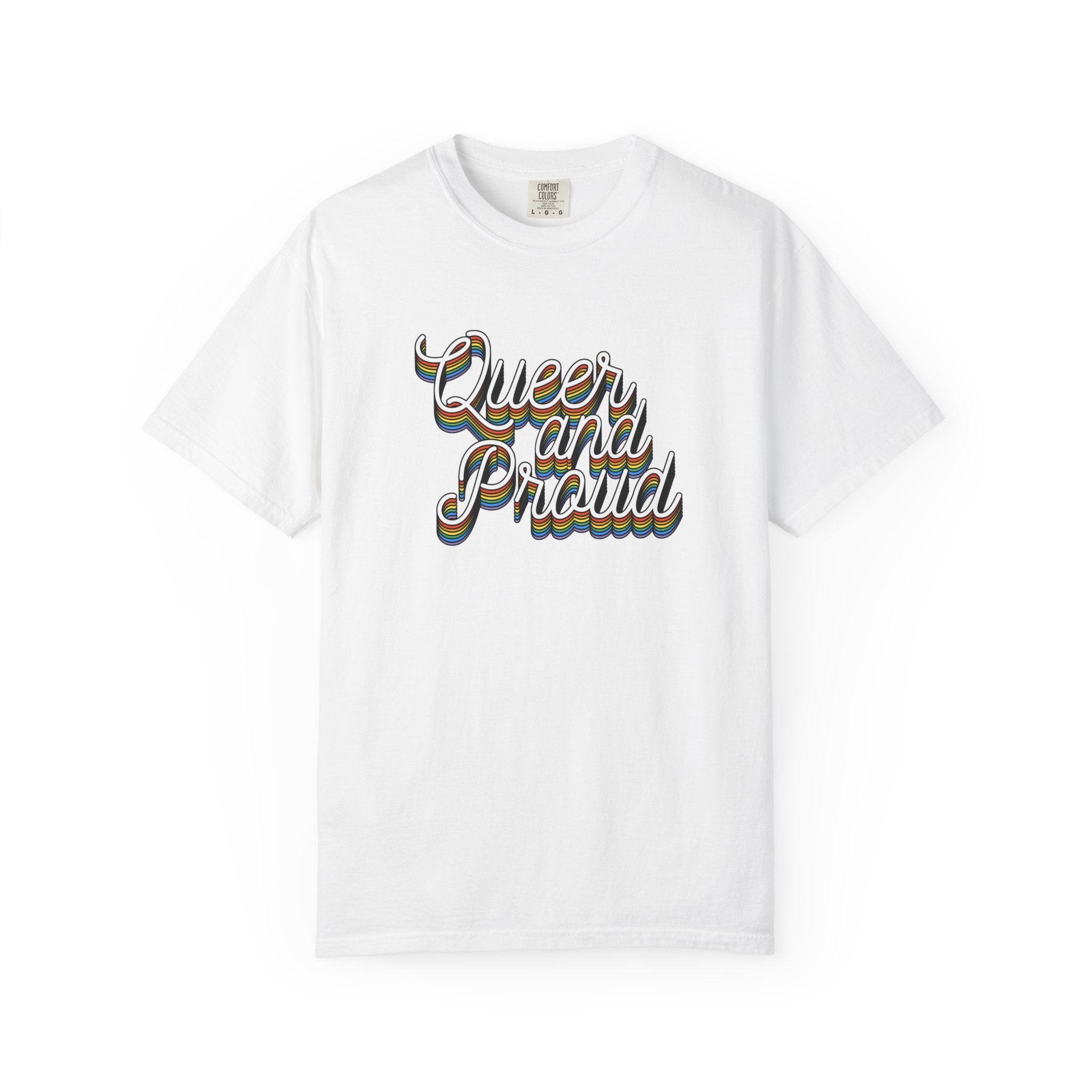 Queer and Proud T-Shirt — Retro Script LGBTQ+ Pride Tee