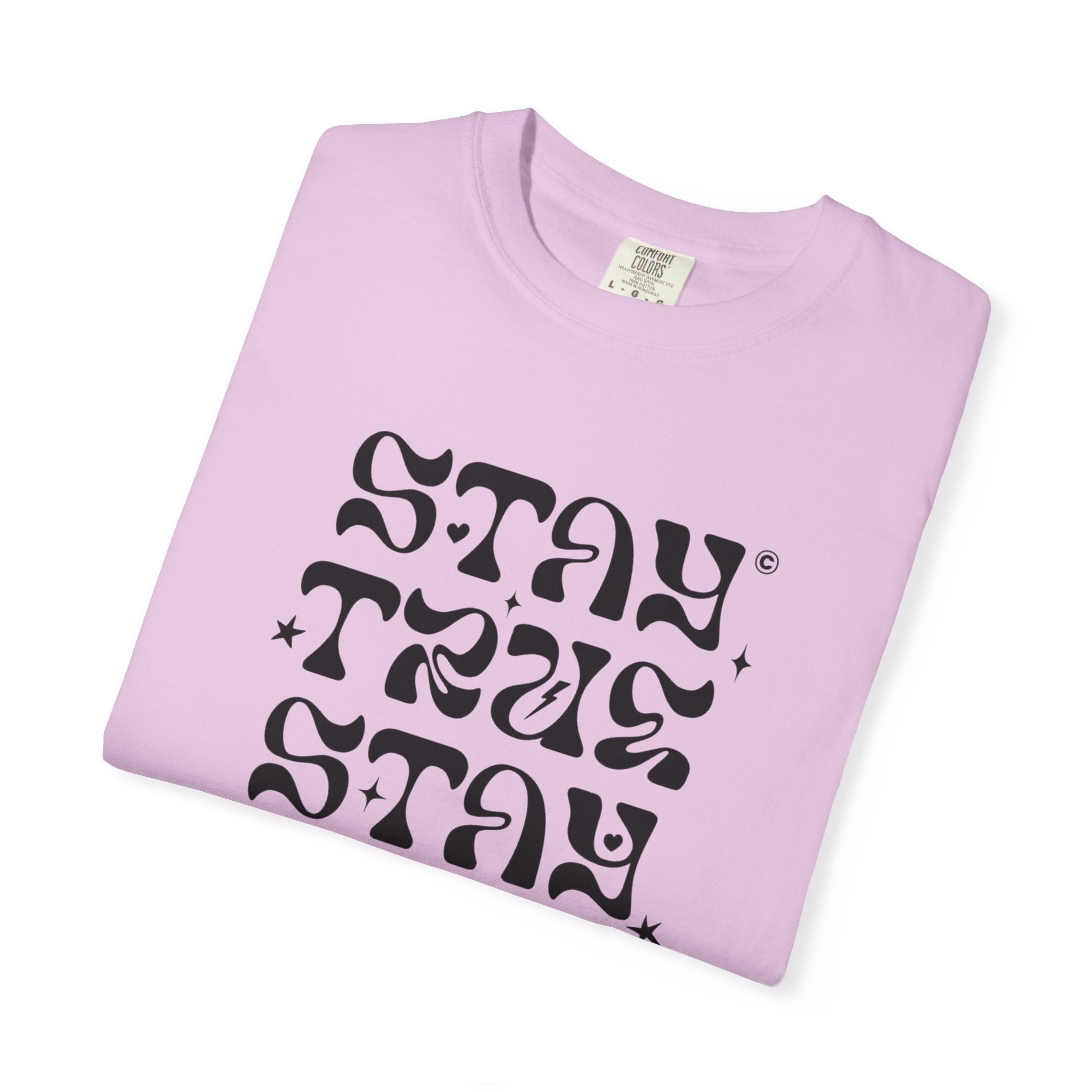 Stay True Stay Pure Graphic T-Shirt