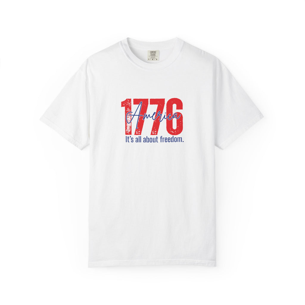 1776 Freedom Tee - Patriotic American Independence Day T-Shirt
