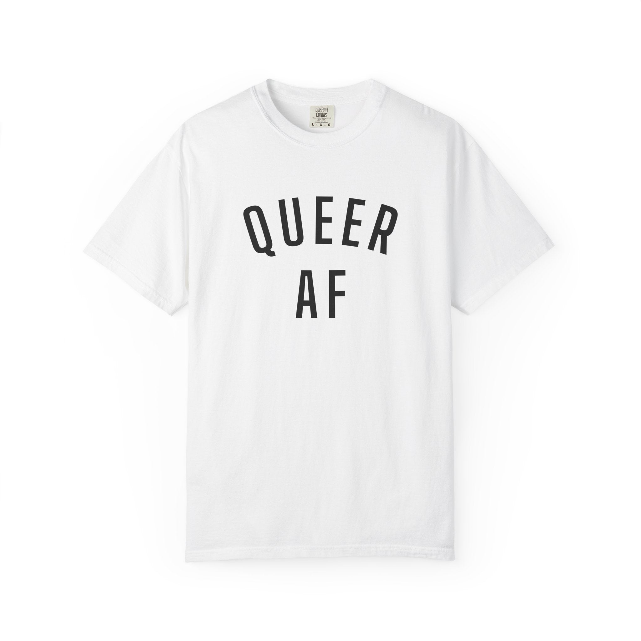 Queer AF T-Shirt