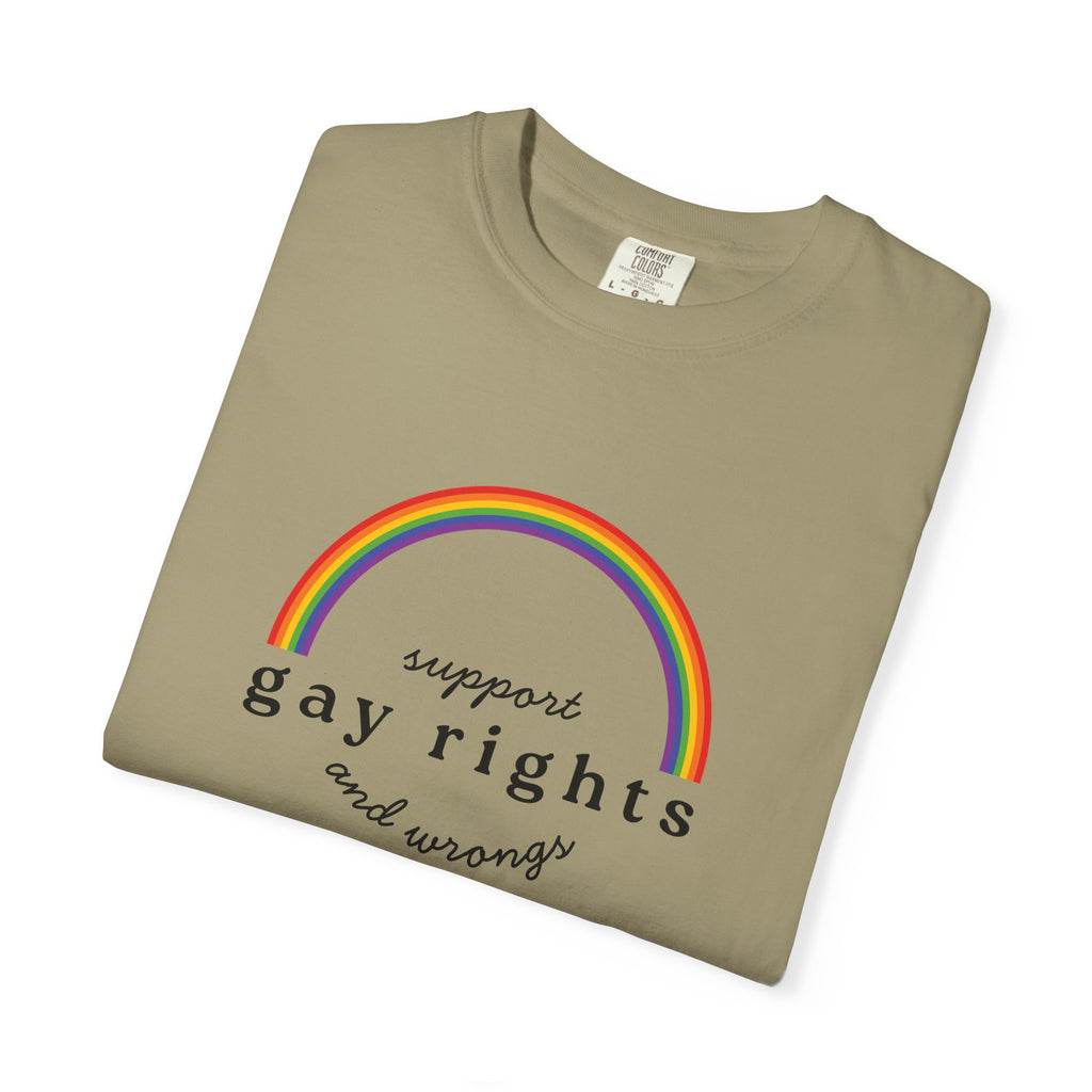 Gay Rights Rainbow T-Shirt — Support Gay Rights and Wrongs Tee
