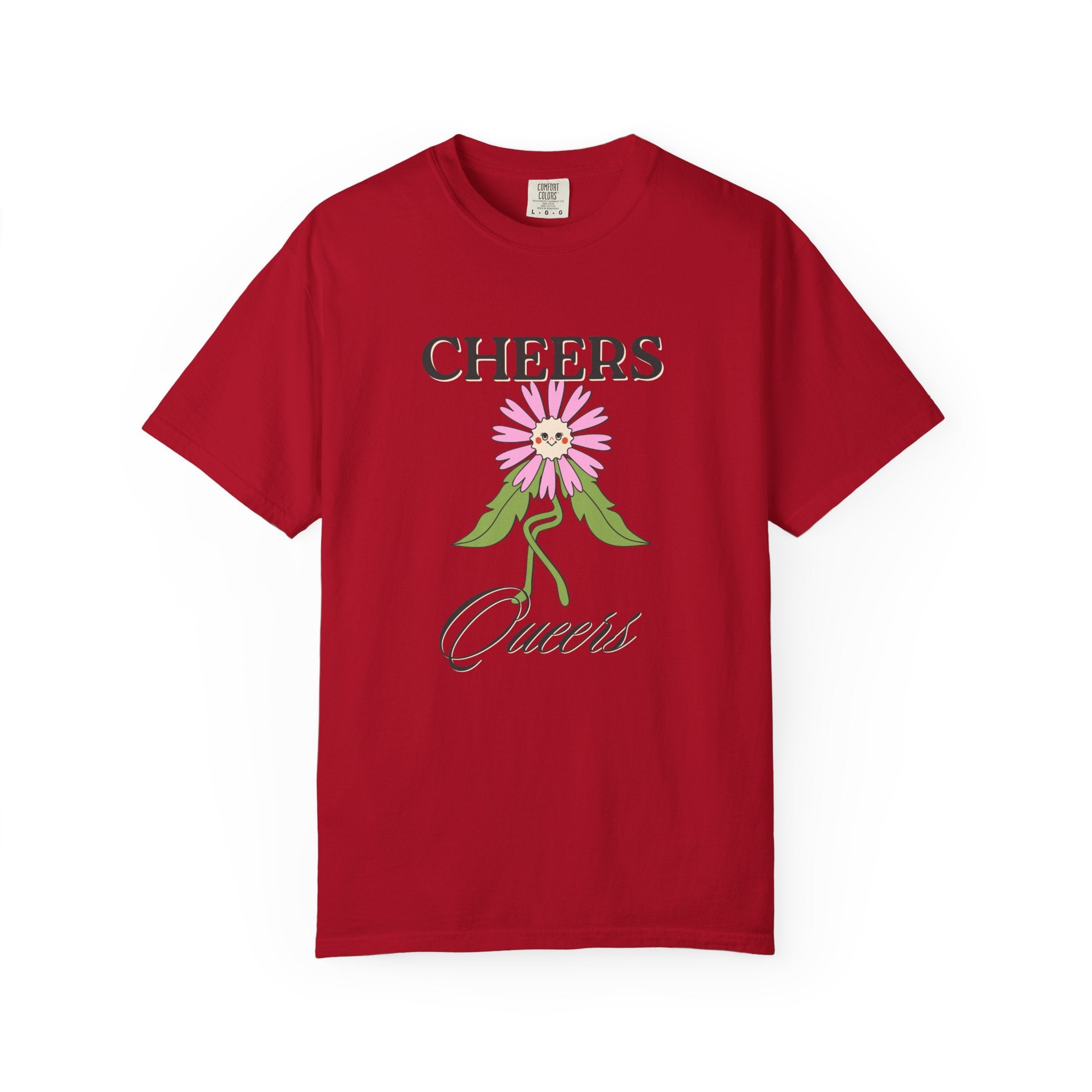 Cheers Queers Floral T-Shirt — Pride Friendly Graphic Tee