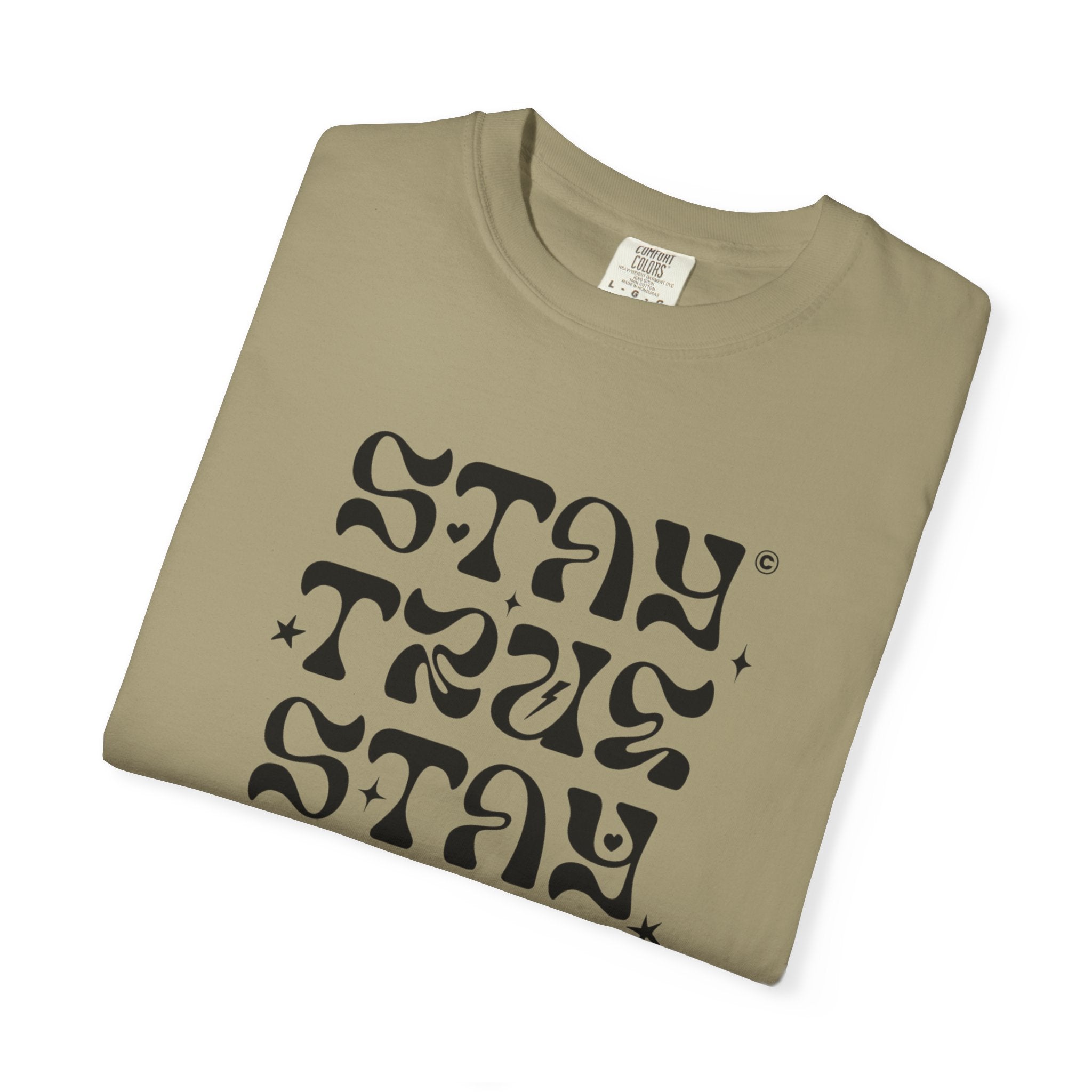 Stay True Stay Pure Graphic T-Shirt