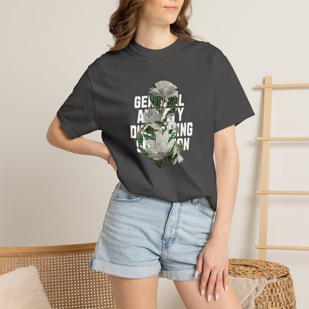 Floral Statement Tee — "Generally Anxious, Dramatic, Overdramatic" Graphic T-Shirt