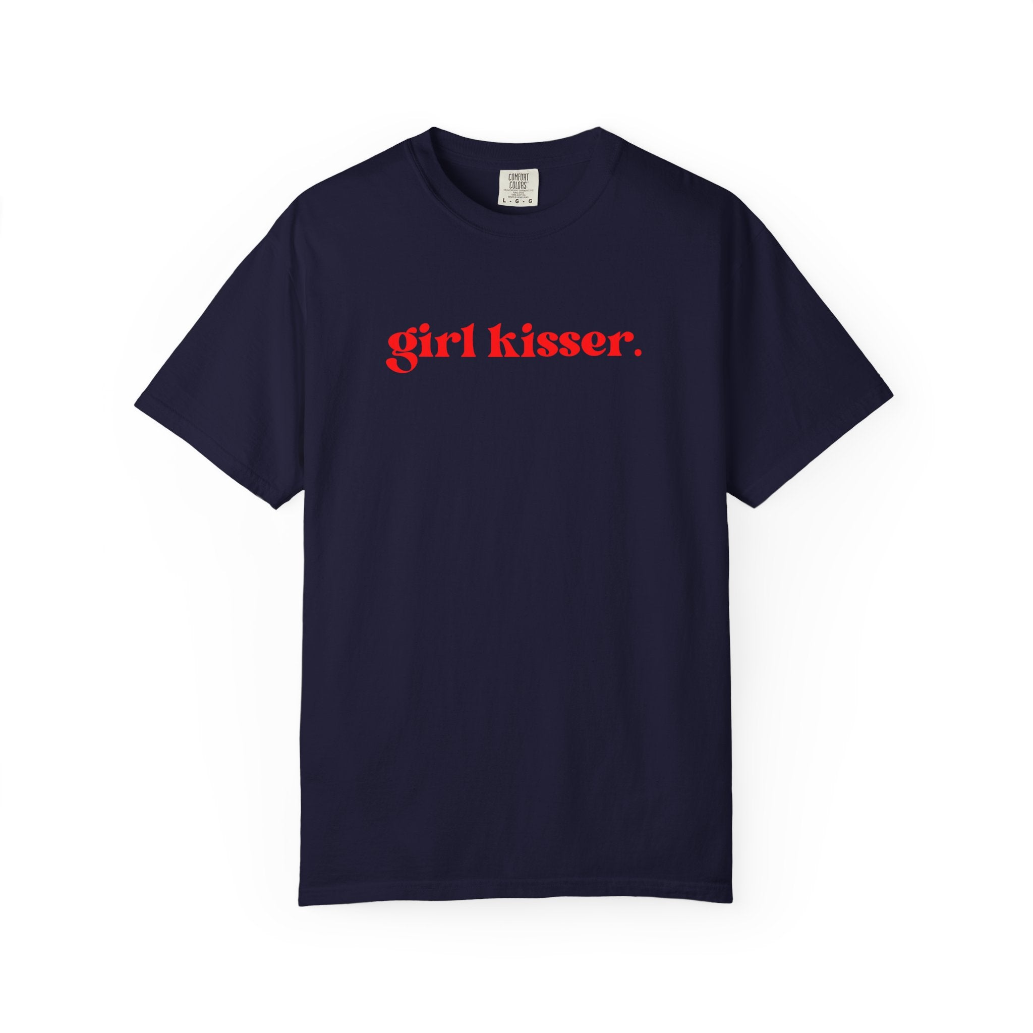 Girl Kisser T‑Shirt — White Tee with Red Script