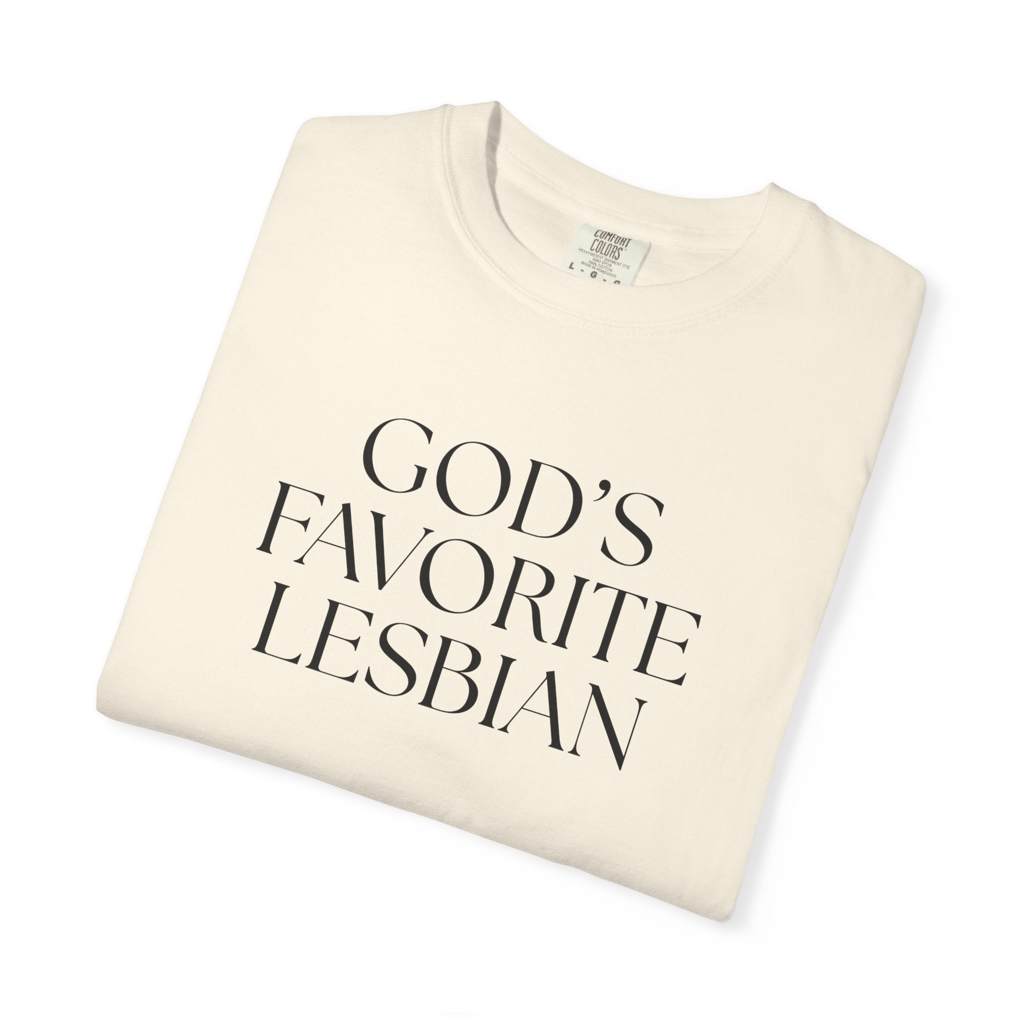 God’s Favorite Lesbian T-Shirt — Inclusive Pride Tee