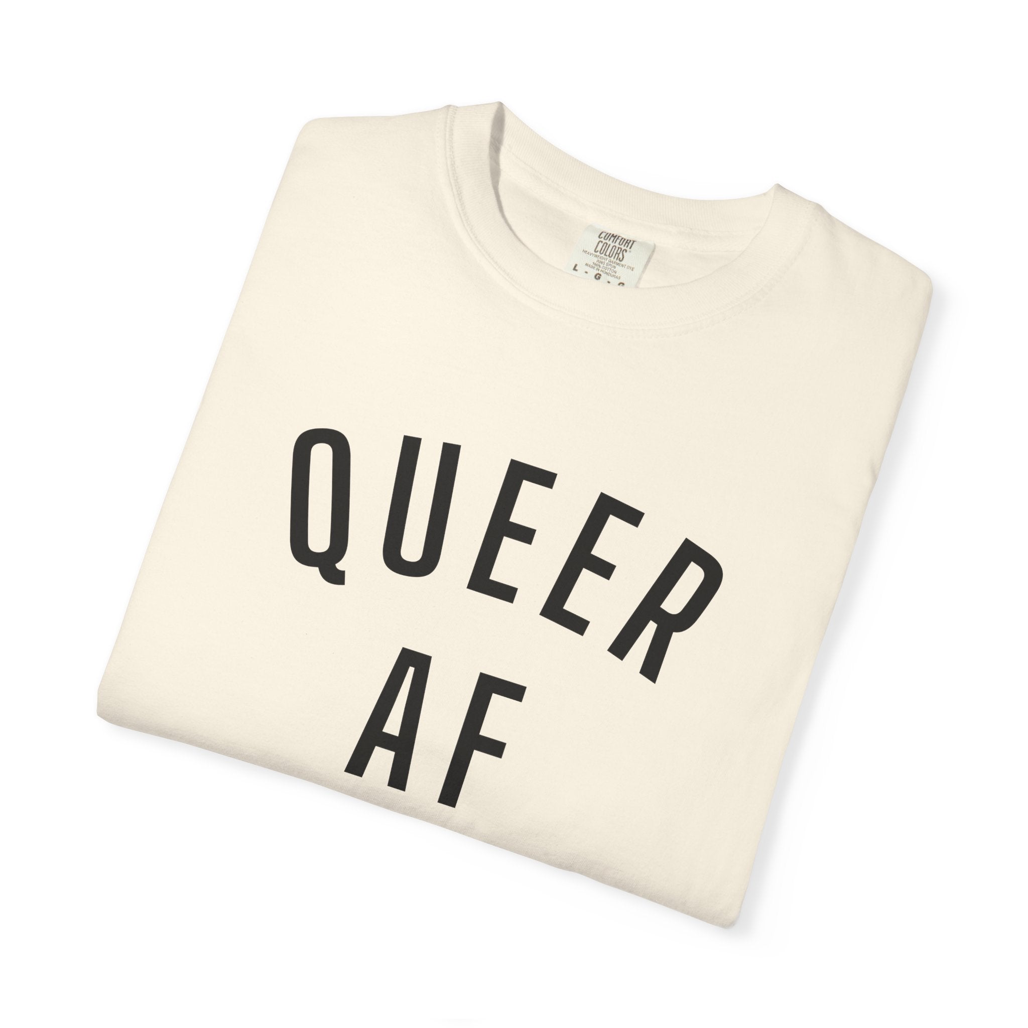 Queer AF T-Shirt