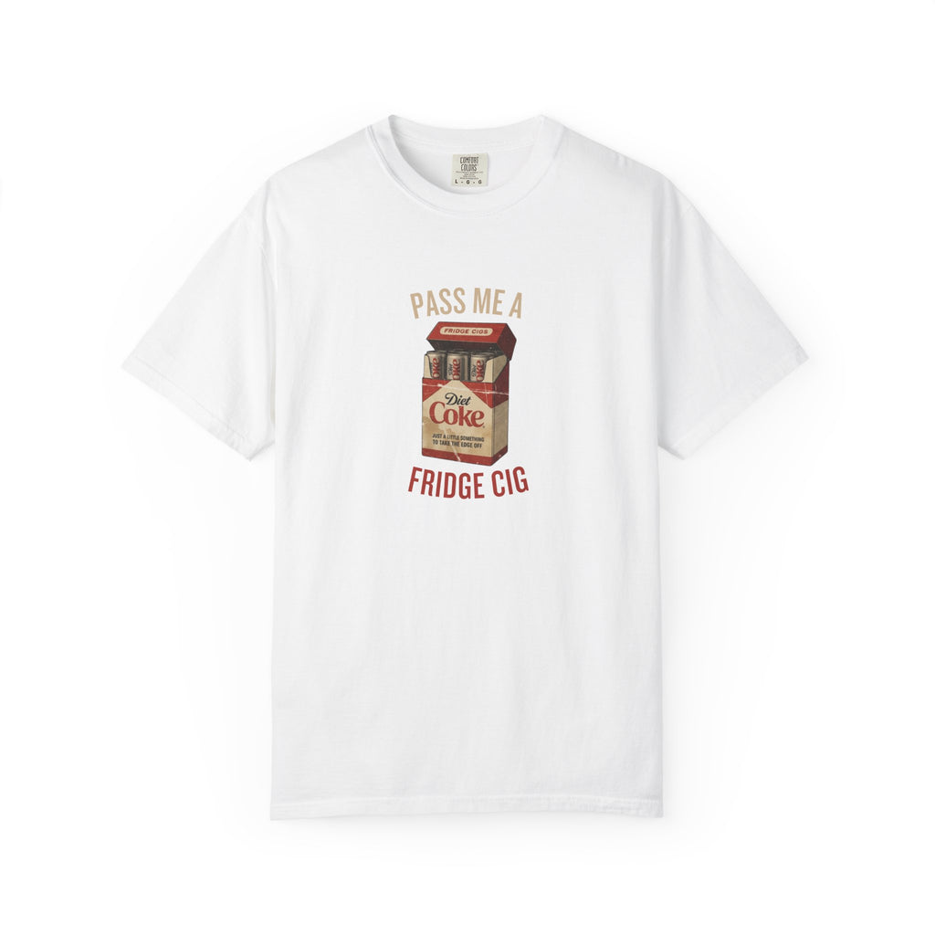 Fridge Cig Retro Soda T-Shirt — "Pass Me a Fridge Cig" Vintage Graphic Tee