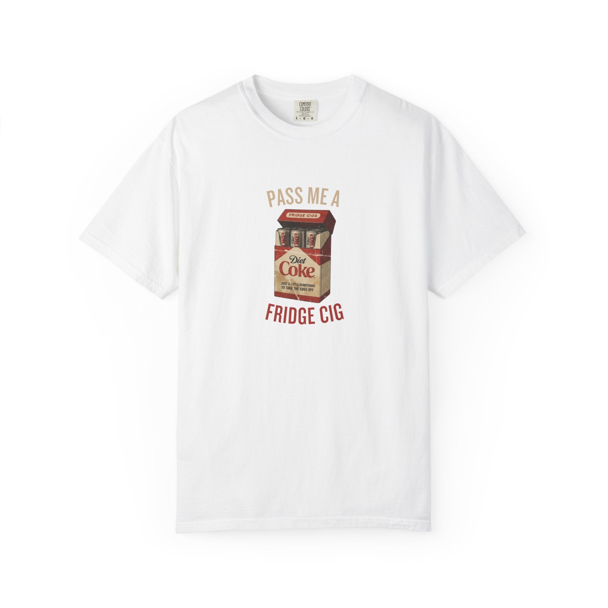 Fridge Cig Retro Soda T-Shirt — "Pass Me a Fridge Cig" Vintage Graphic Tee