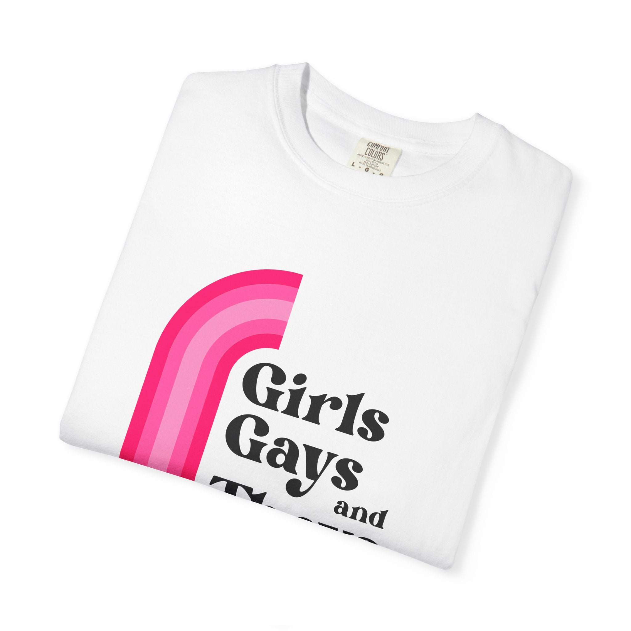 Girls, Gays & Theys T-Shirt — Pride Retro Pink Rainbow Tee