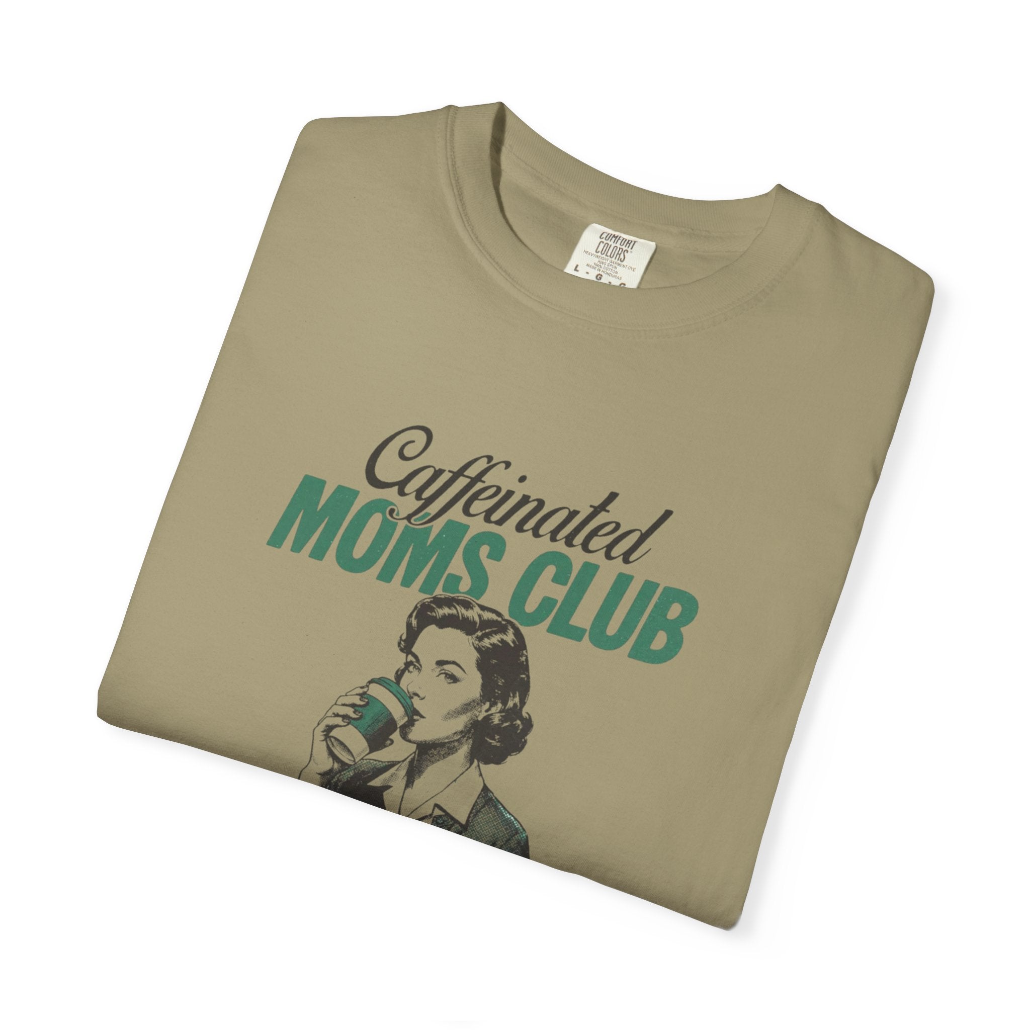 Caffeinated Moms Club T-Shirt — Vintage Coffee Mom Tee ("Fueled by Coffee")