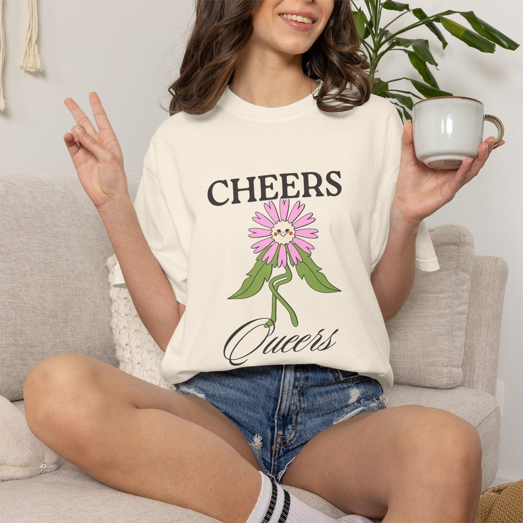 Cheers Queers Floral T-Shirt — Pride Friendly Graphic Tee