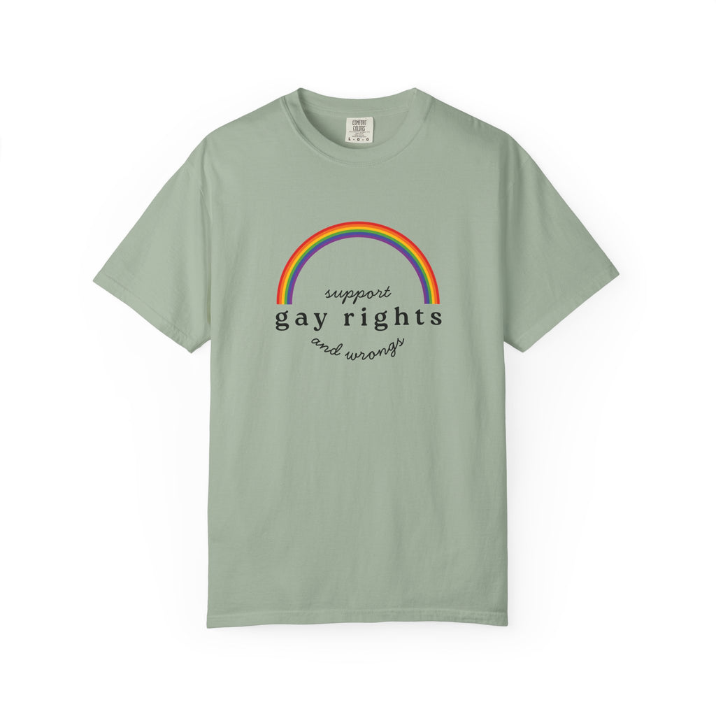 Gay Rights Rainbow T-Shirt — Support Gay Rights and Wrongs Tee