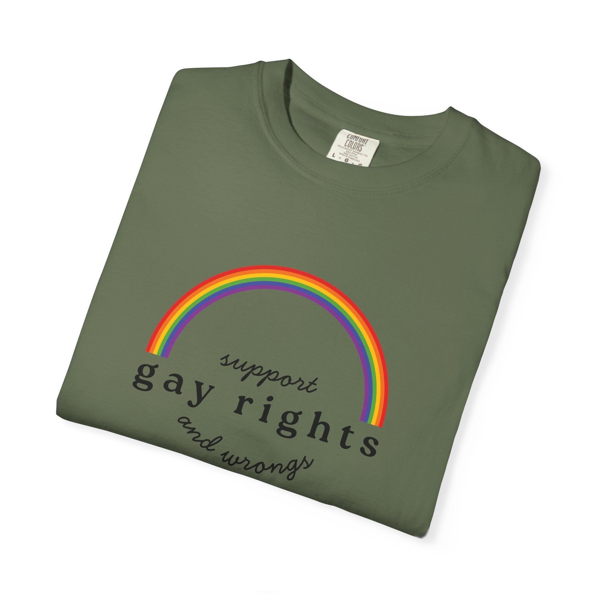 Gay Rights Rainbow T-Shirt — Support Gay Rights and Wrongs Tee