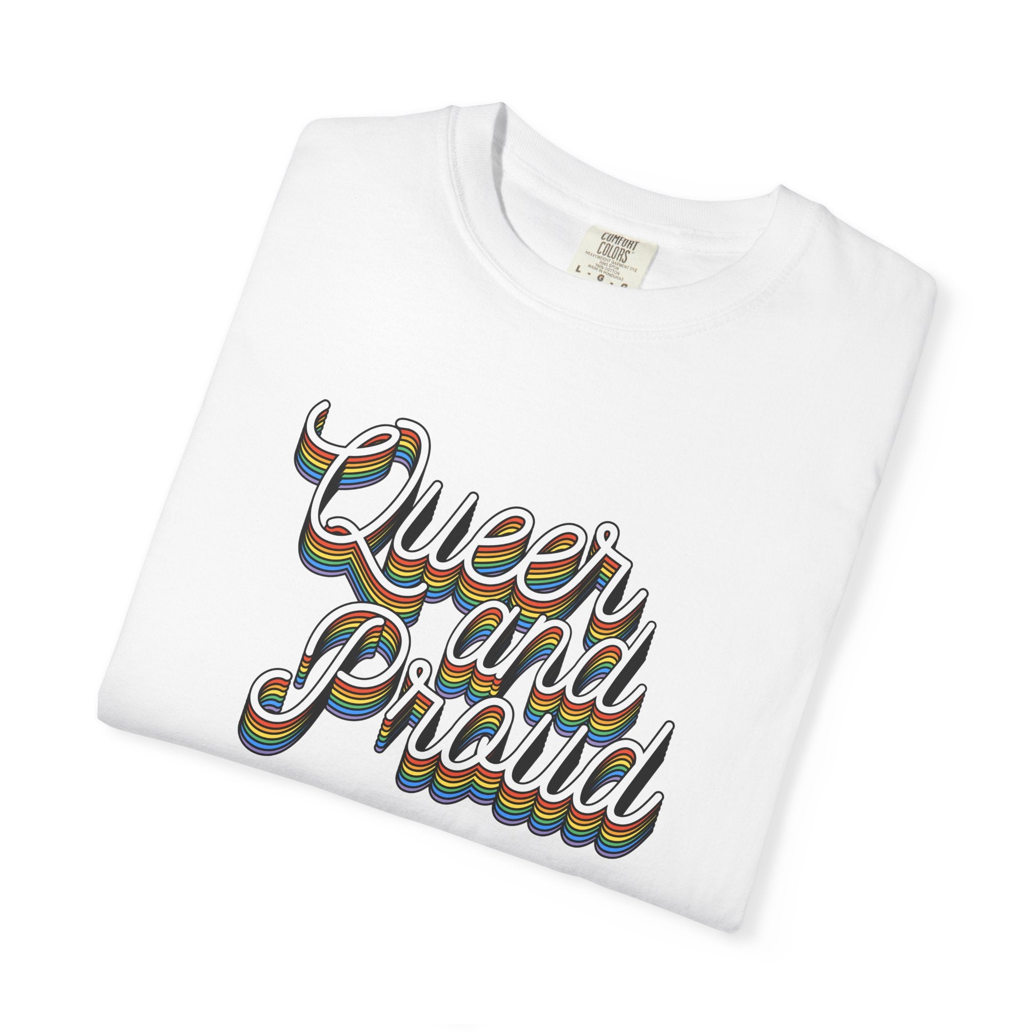 Queer and Proud T-Shirt — Retro Script LGBTQ+ Pride Tee