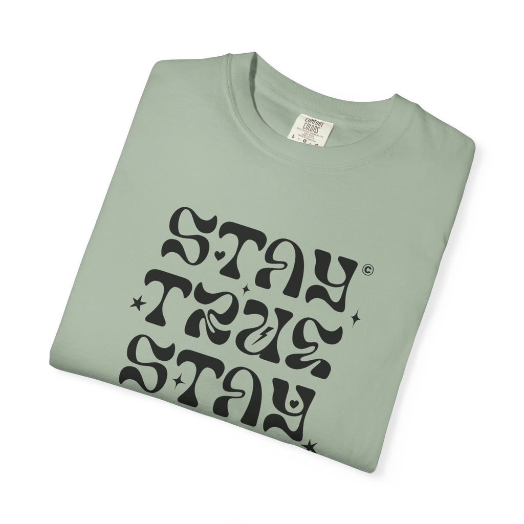 Stay True Stay Pure Graphic T-Shirt