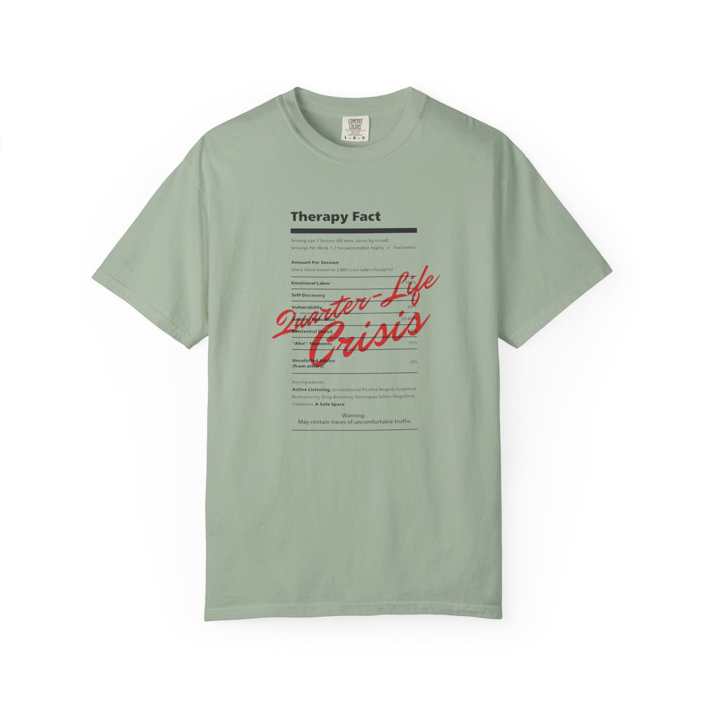 Therapy Fact "Quarter-Life Crisis" T-Shirt