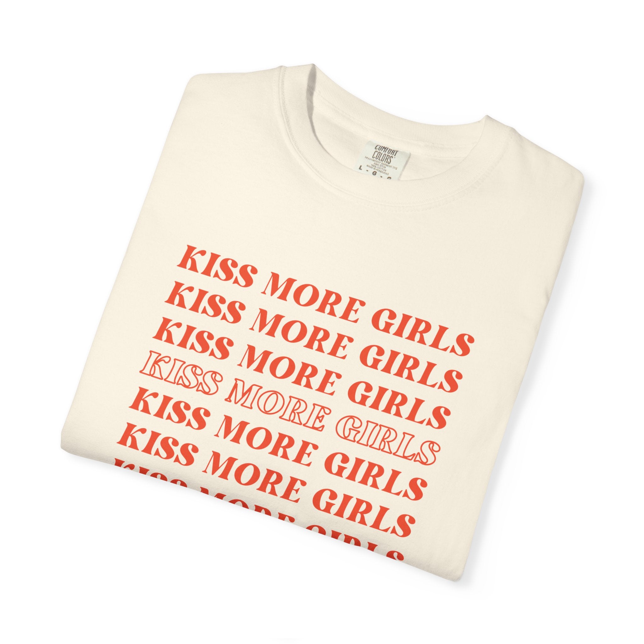 Kiss More Girls T‑Shirt — Retro Repeated Text Pride Tee