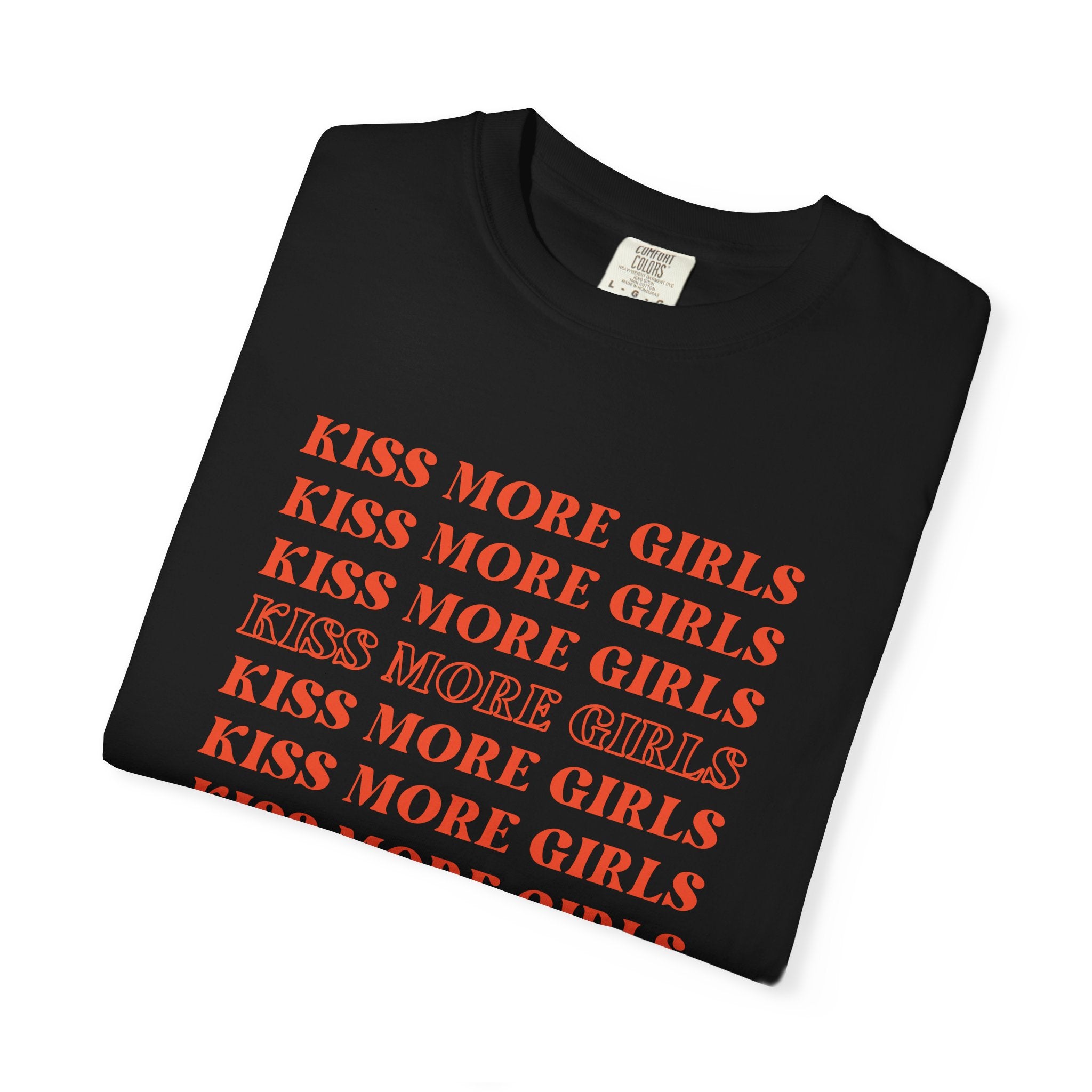 Kiss More Girls T‑Shirt — Retro Repeated Text Pride Tee
