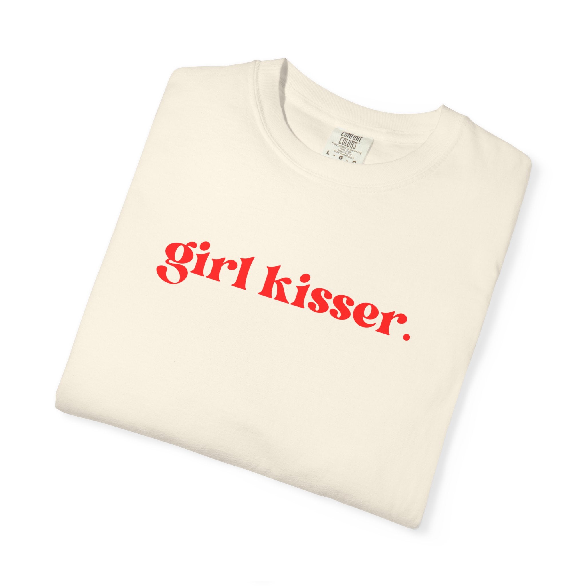 Girl Kisser T‑Shirt — White Tee with Red Script