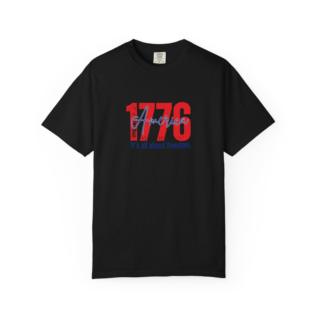 1776 Freedom Tee - Patriotic American Independence Day T-Shirt