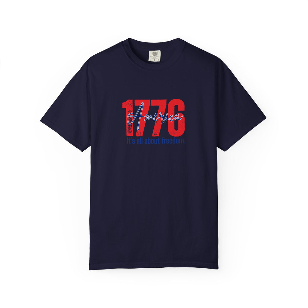 1776 Freedom Tee - Patriotic American Independence Day T-Shirt