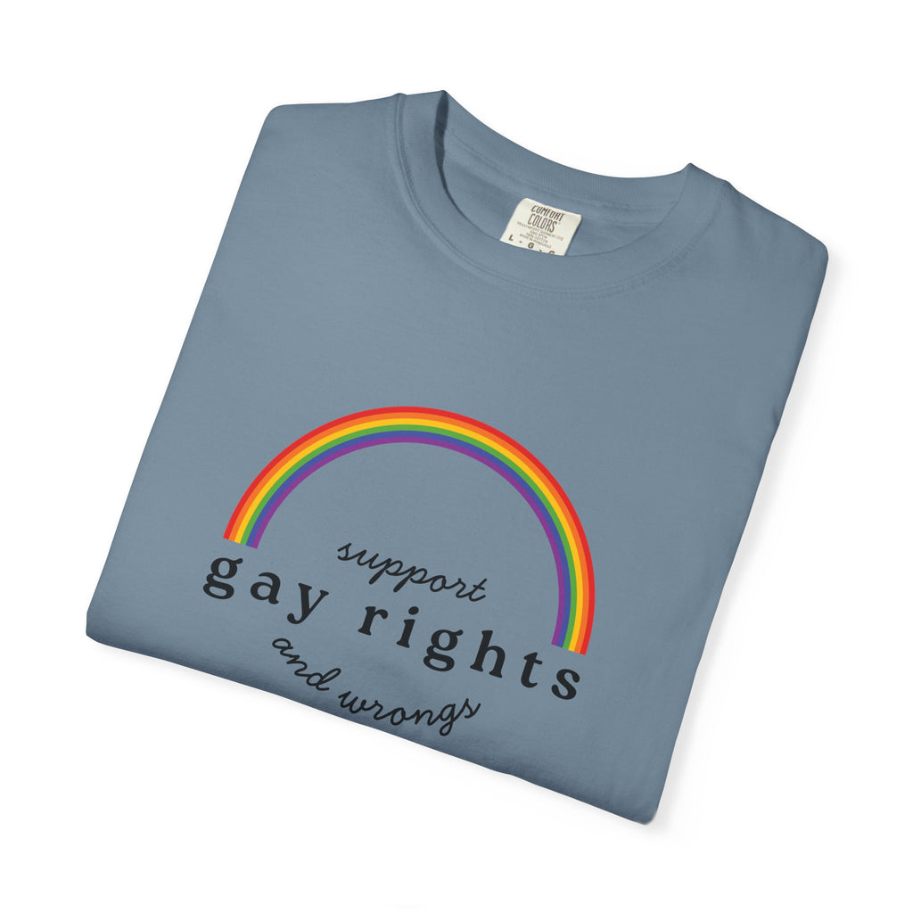 Gay Rights Rainbow T-Shirt — Support Gay Rights and Wrongs Tee