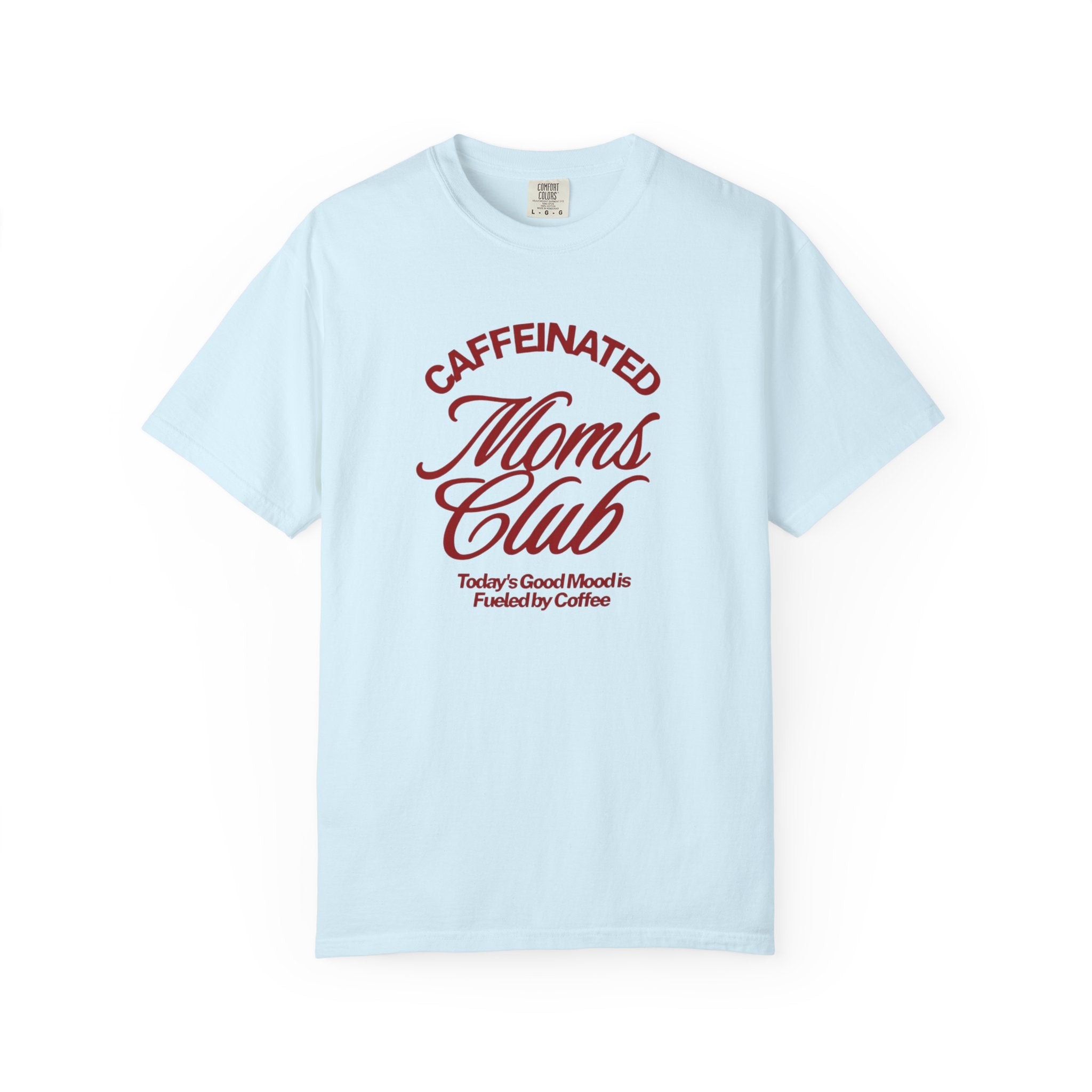 Caffeinated Moms Club T-Shirt — Retro Coffee Mom Tee