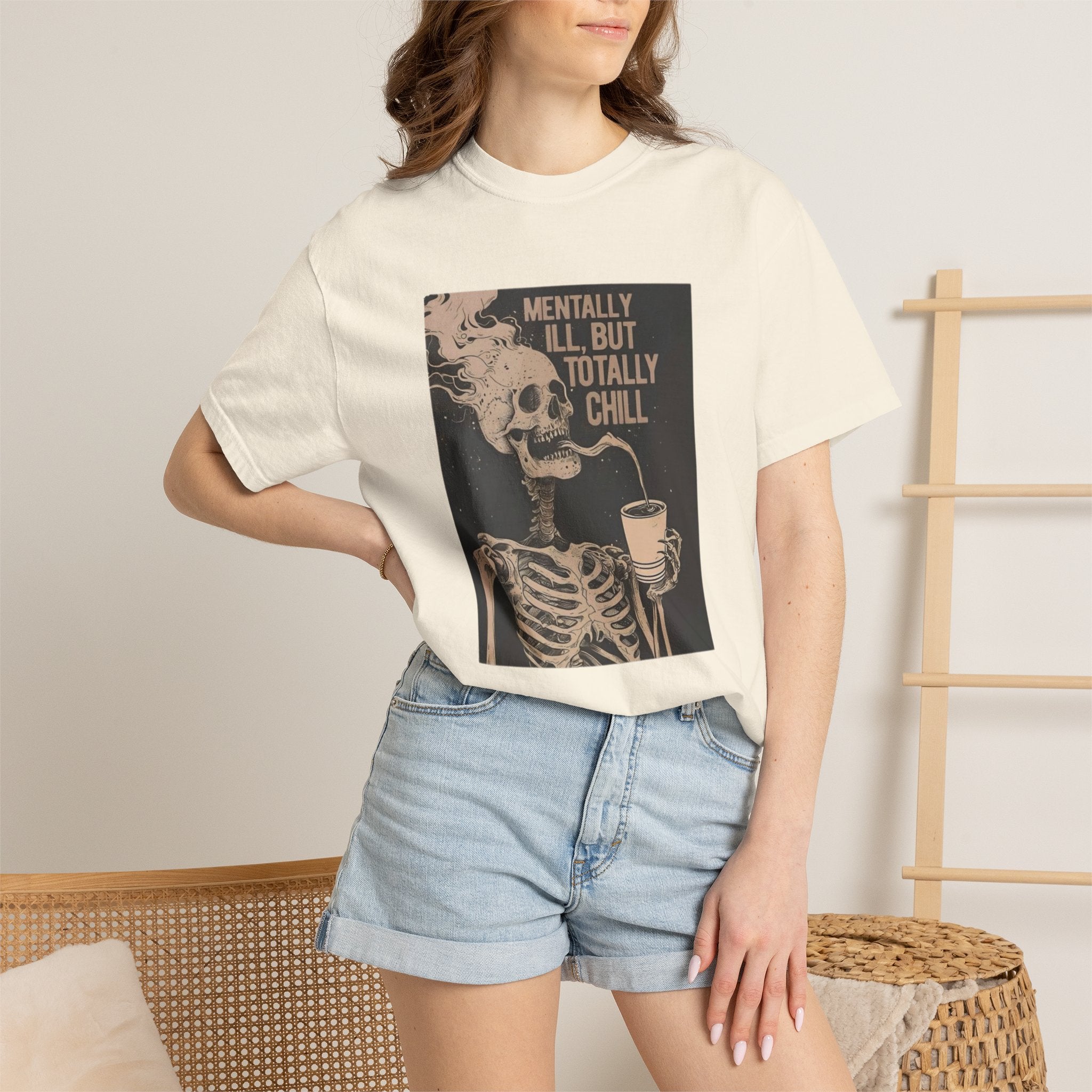 Mentally Ill But Totally Chill Skeleton T-Shirt