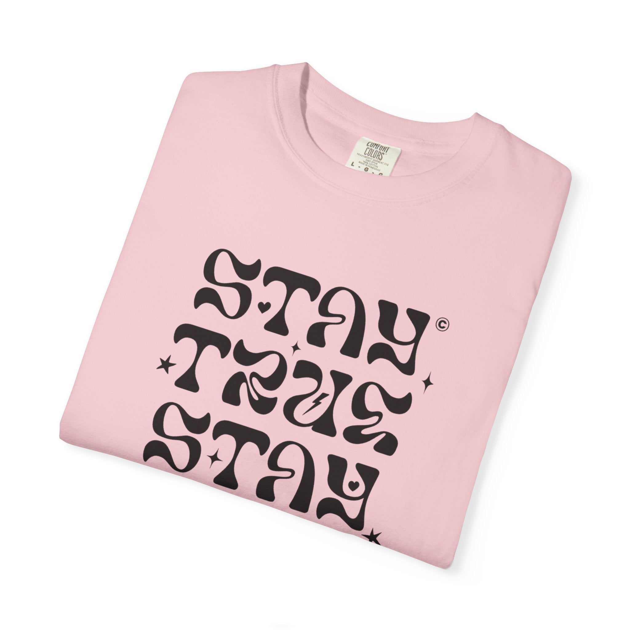 Stay True Stay Pure Graphic T-Shirt