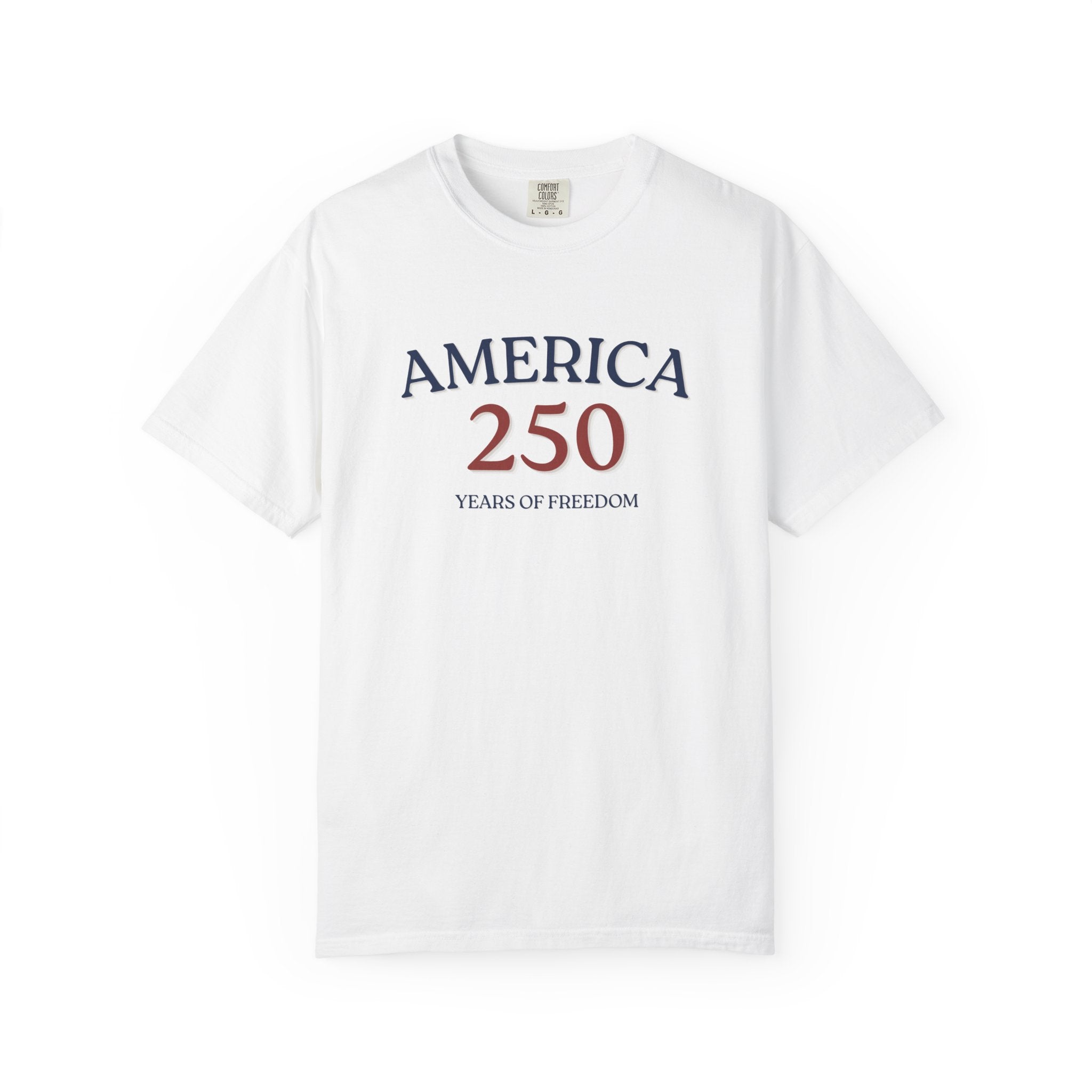 America 250 T-Shirt - Years of Freedom Patriotic Tee