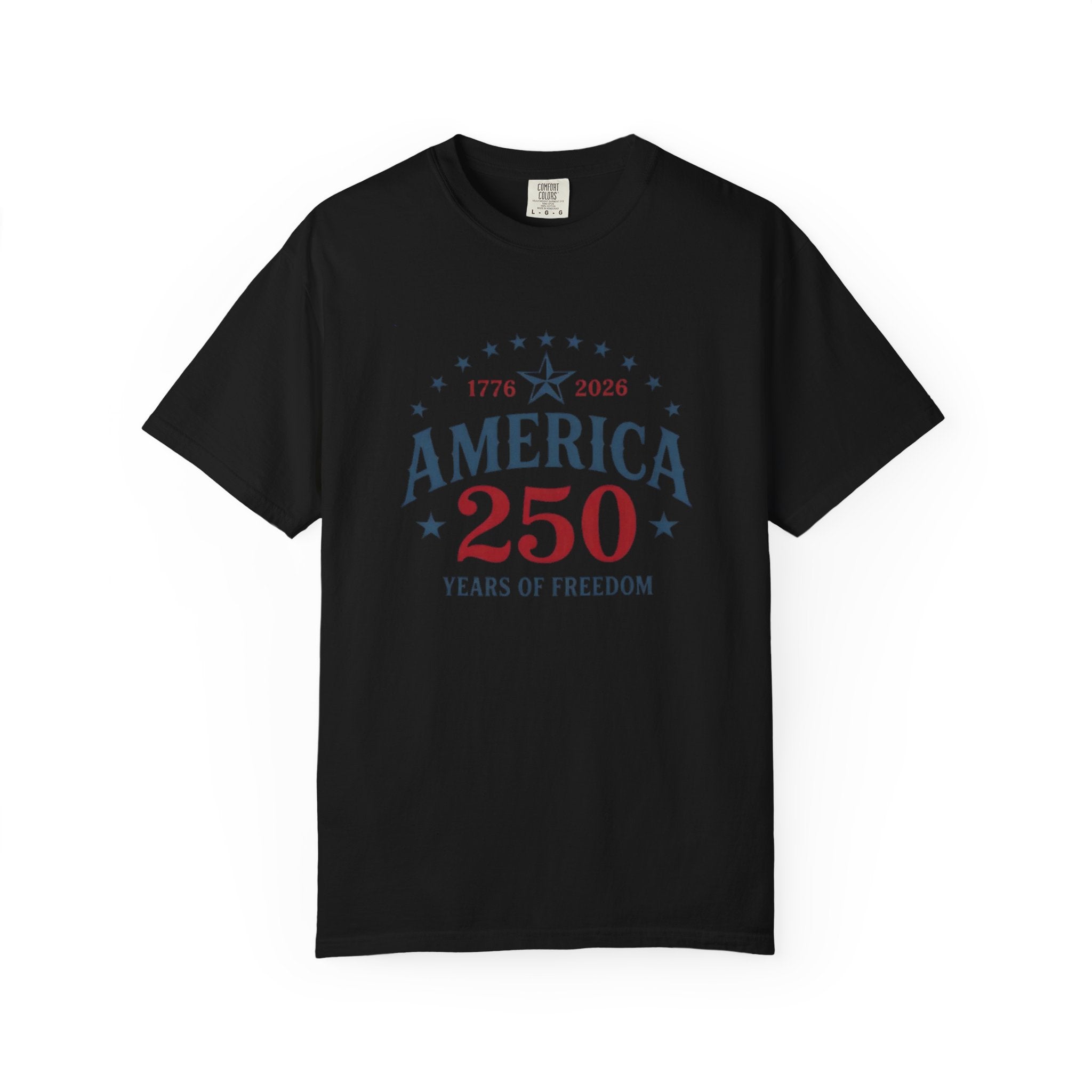 America 250 T-Shirt — 1776–2026 Years of Freedom Patriotic Tee