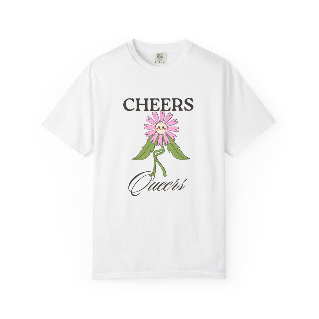 Cheers Queers Floral T-Shirt — Pride Friendly Graphic Tee