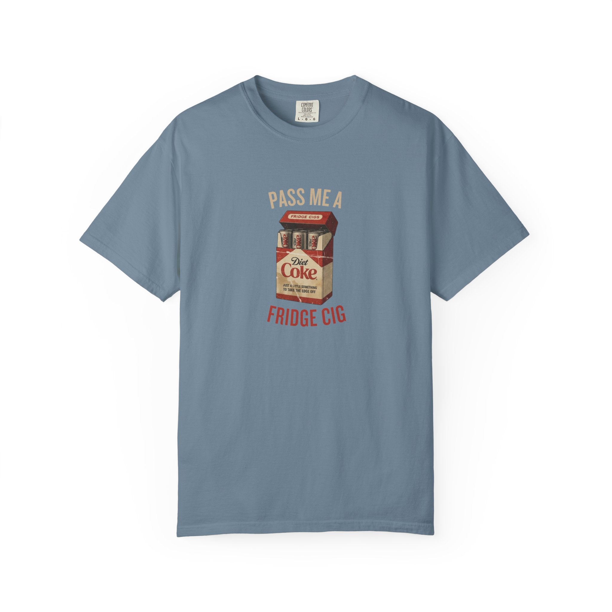 Fridge Cig Retro Soda T-Shirt — "Pass Me a Fridge Cig" Vintage Graphic Tee