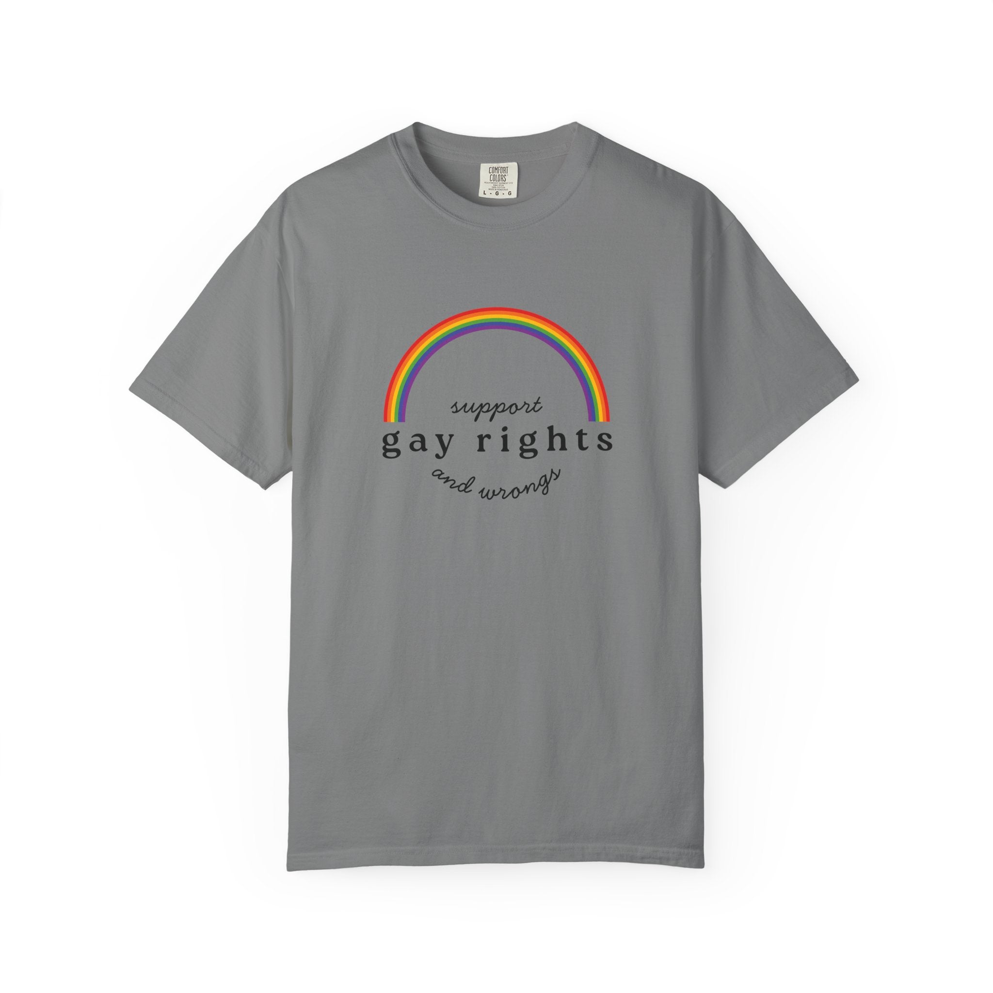 Gay Rights Rainbow T-Shirt — Support Gay Rights and Wrongs Tee