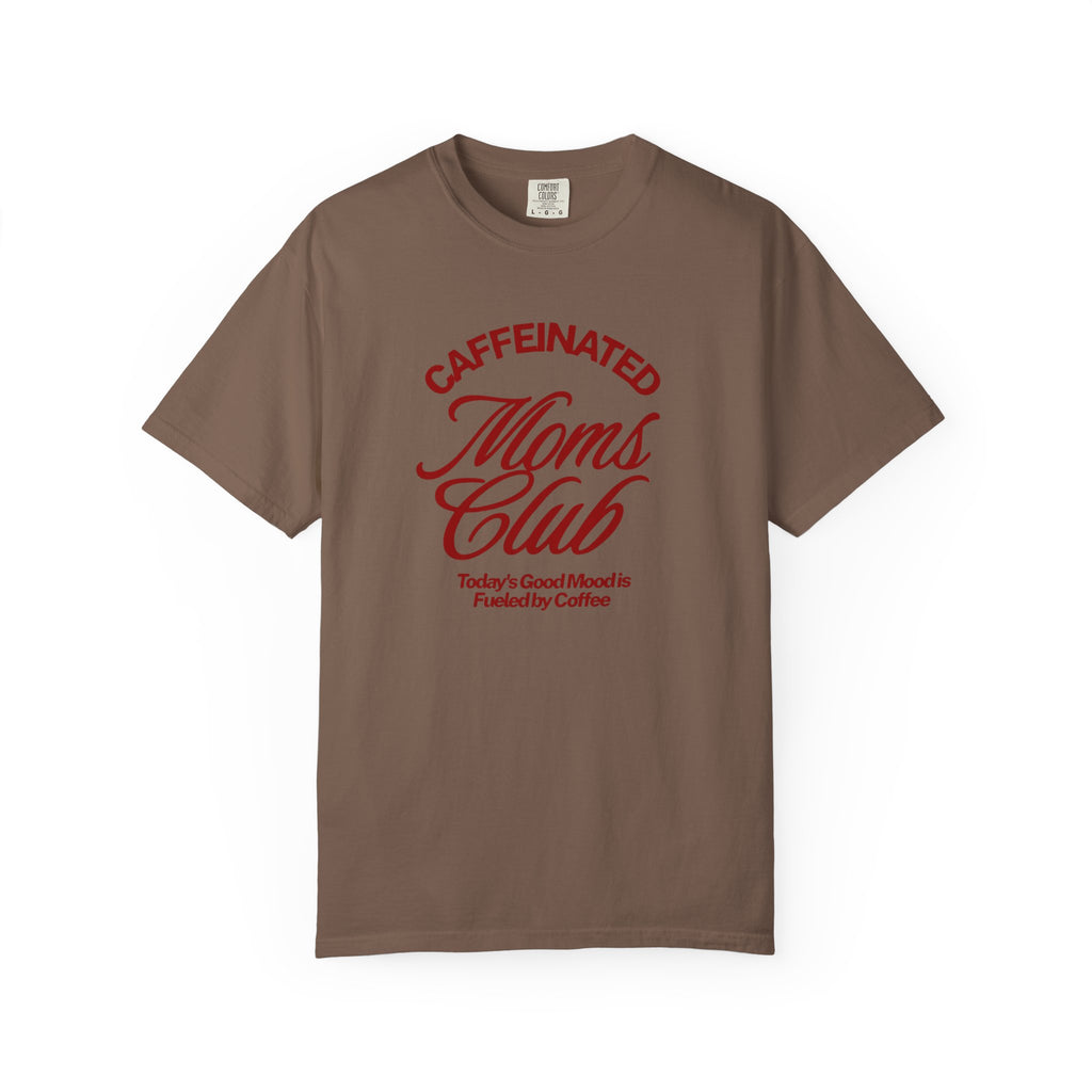 Caffeinated Moms Club T-Shirt — Retro Coffee Mom Tee