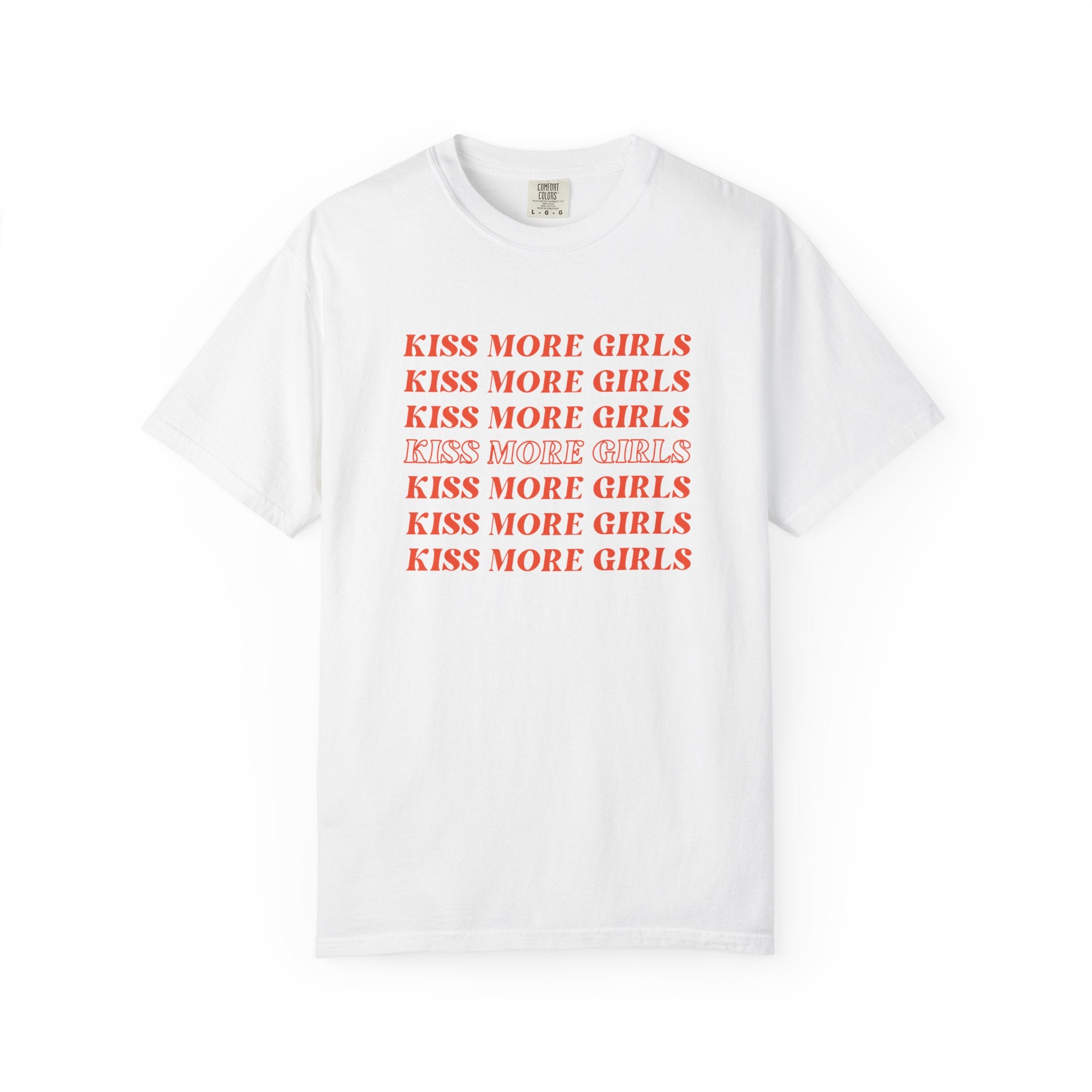Kiss More Girls T‑Shirt — Retro Repeated Text Pride Tee