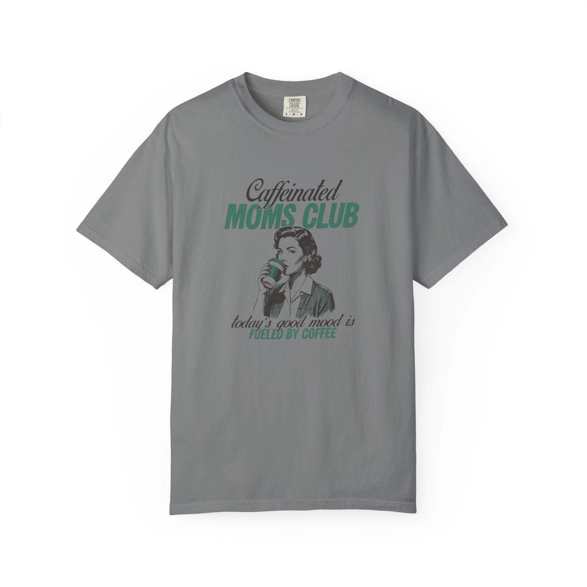 Caffeinated Moms Club T-Shirt — Vintage Coffee Mom Tee ("Fueled by Coffee")