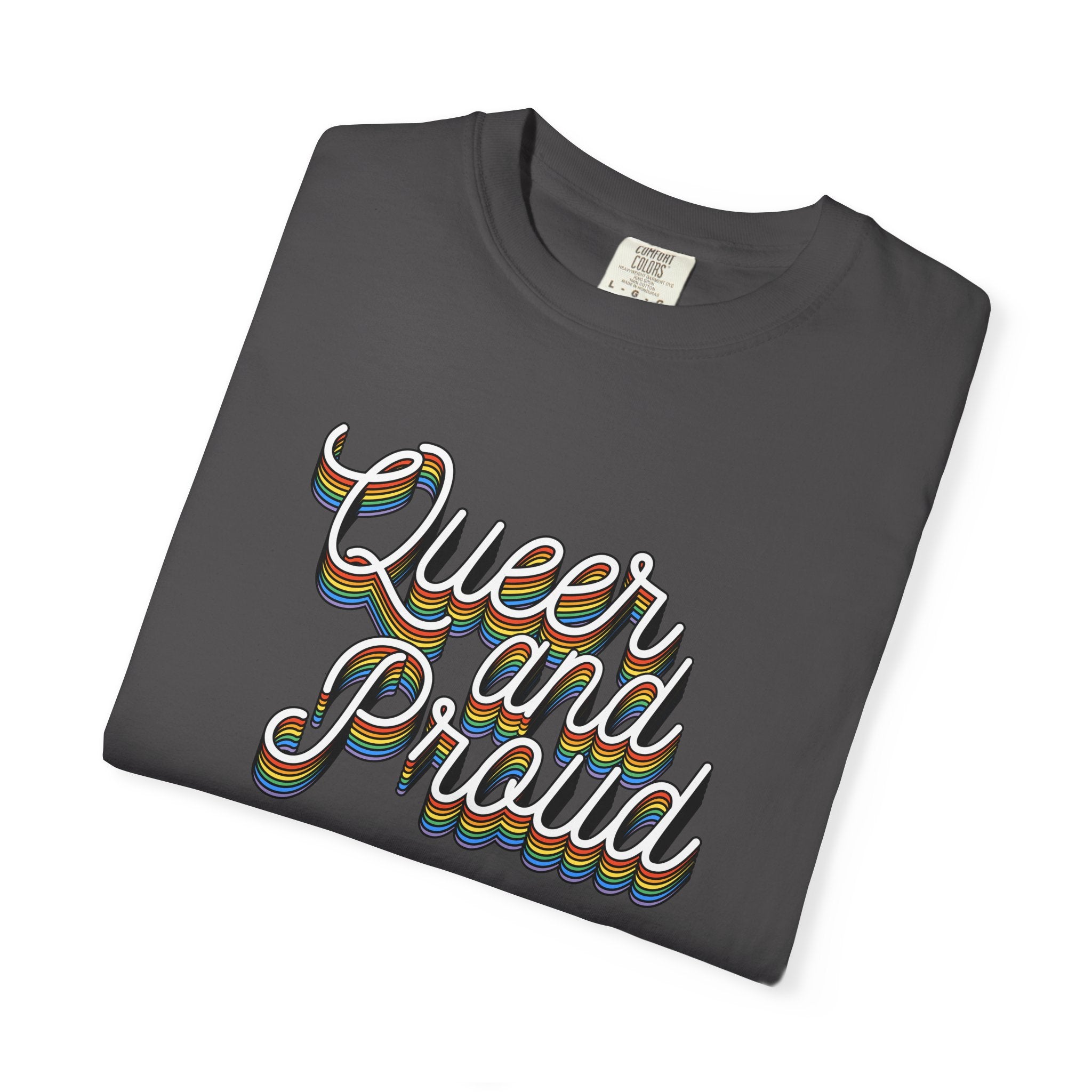 Queer and Proud T-Shirt — Retro Script LGBTQ+ Pride Tee